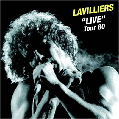 Lavilliers : Live Tour 1980